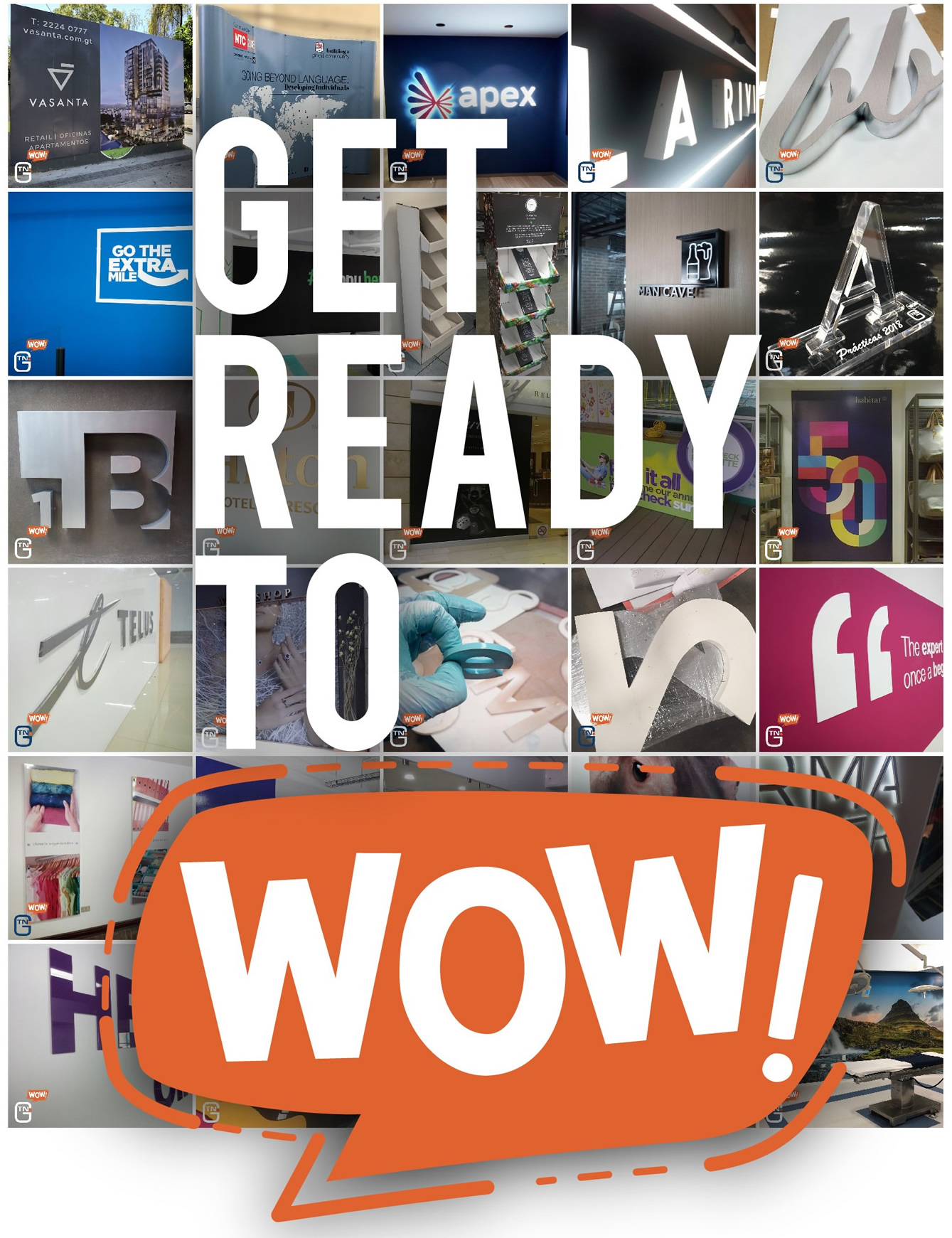 GET READY TO WOW!